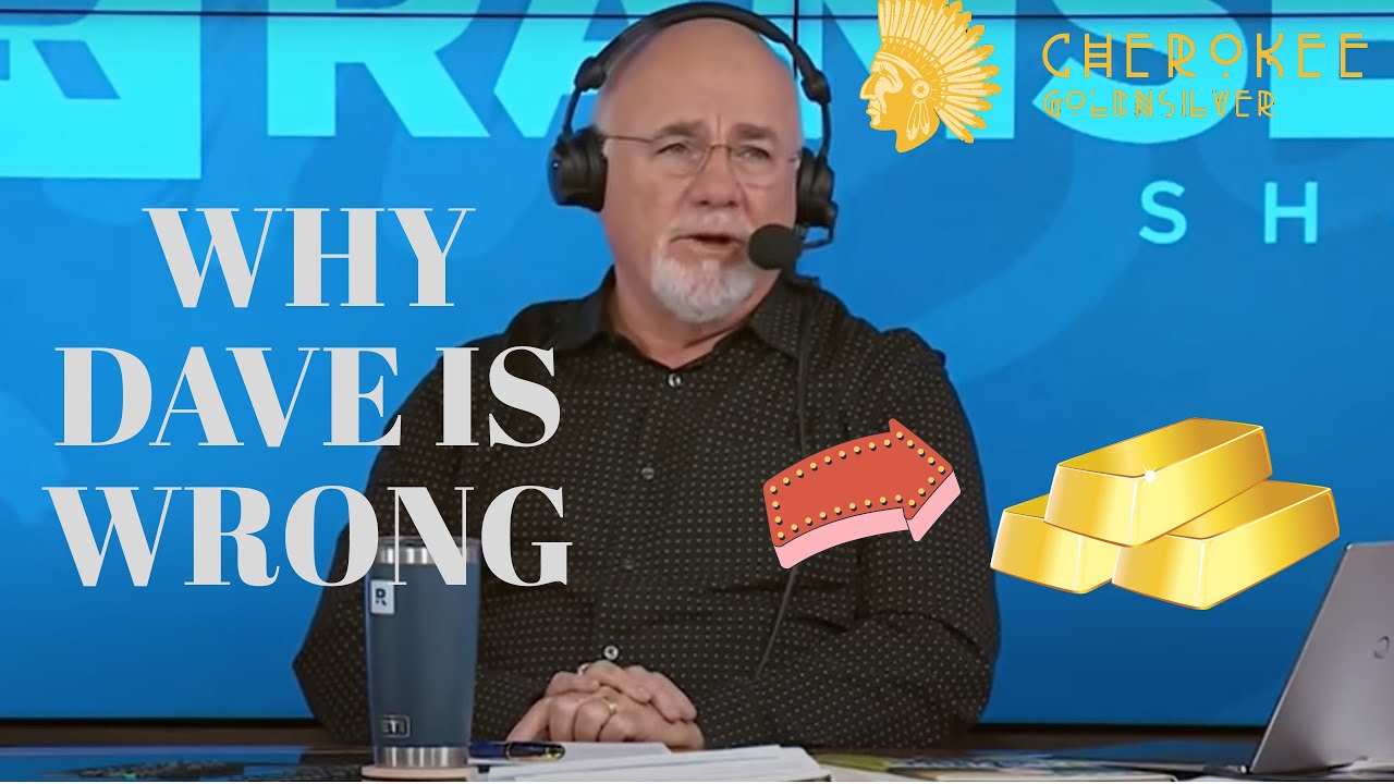 Why dave ramsey is wrong on gold and silver youtube