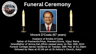 Funeral Ceremony Of Vincent D’Costa (67 Years) St Antony's Church, Kulur