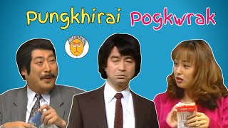 Pungkhirai Pogkwrak || Kokborok Funny Video || Funny Dubbing