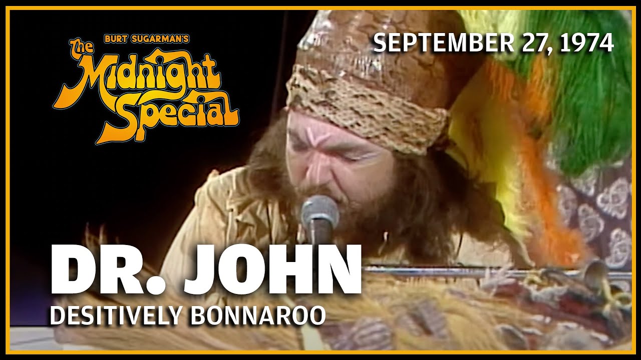 Desitively Bonnaroo - Dr. John | The Midnight Special - YouTube