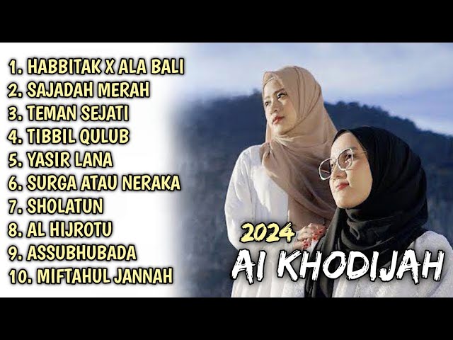 HABITAK X ALA BALI - SAJADAH MERAH - TEMAN SEJATI SHOLAWAT AI KHODIJAH TERBARU 2024 FULL ALBUM class=