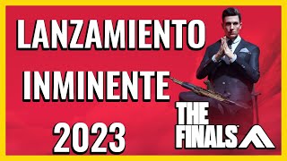 THE FINALS CONFIRMADO LANZAMIENTO EN 2023