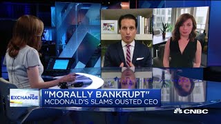 Here's why McDonald's slammed ousted CEO Easterbrook as 'morally bankrupt'