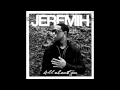 Jeremih - Wanna Get Up (All About You)