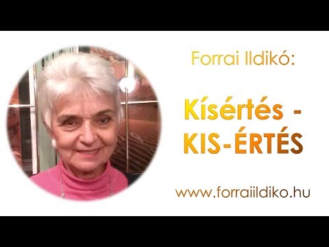 Forrai Ildikó: Kísértés - KIS-ÉRTÉS