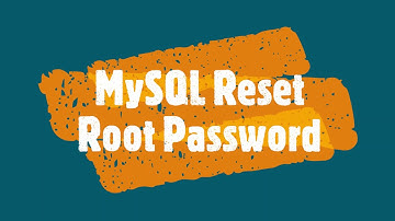 How to Reset MySQL Root Password