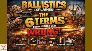 Ballistics Explained: The 6 Terms Every Hunter Gets Wrong Ballistics Explained The 6 Terms Every Hunter Gets Wrong
