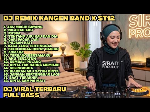 Dj Remix Terbaru Full Bass Kangen Band X St12 Lagu Pop 2000an