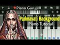 Padmavati soundtrack piano tutorialbackground music easy mobile perfect piano  piano guruji