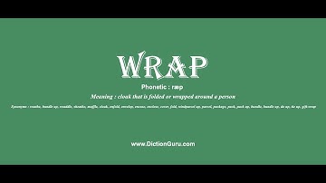 wrap: How to pronounce wrap with Phonetic and Examples