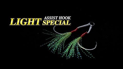 Light Special | Assist Hook | Product Showcase