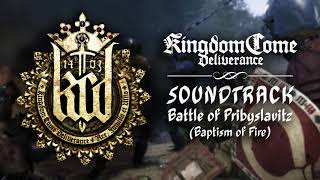 Kingdom Come: Deliverance | Battle of Pribyslavitz – Soundtrack (gamerip)