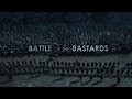 Got  battle of the bastards dunkirk trailer style