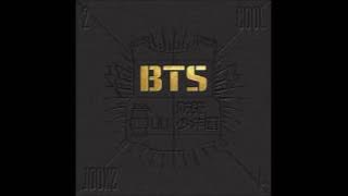 BTS {방탄소년단}    2 Cool 4 skool Interlude