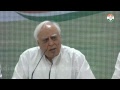 LIVE: AICC Press Briefing By Kapil Sibal at Congress HQ