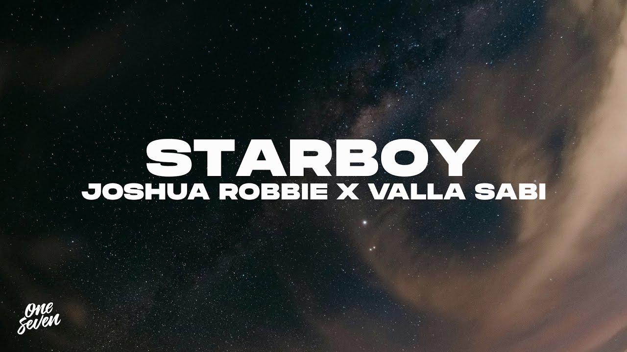 Joshua Robbie, Valla Sabi - Starboy adlı videoyu YouTube'da izle Joshua Robbie, Valla Sabi - Starboy adlı videoyu YouTube'da izle
