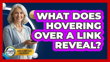 What Does Hovering Over A Link Reveal?