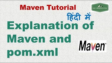 Explanation of Maven and pom.xml | Maven pom.xml file | Maven pom.xml file configuration | Hindi