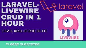 Learn Laravel Livewire CRUD in One Hour