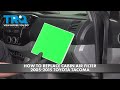 How to Replace Cabin Air Filter 2005-2015 Toyota Tacoma