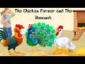 The chicken farmer and the peacock moral story for kids  english story  bedtime story for kids