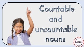Countable and  uncountable nouns - English Language