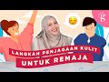 5 Langkah Penjagaan Kulit Untuk Remaja | Teen Skincare Routine