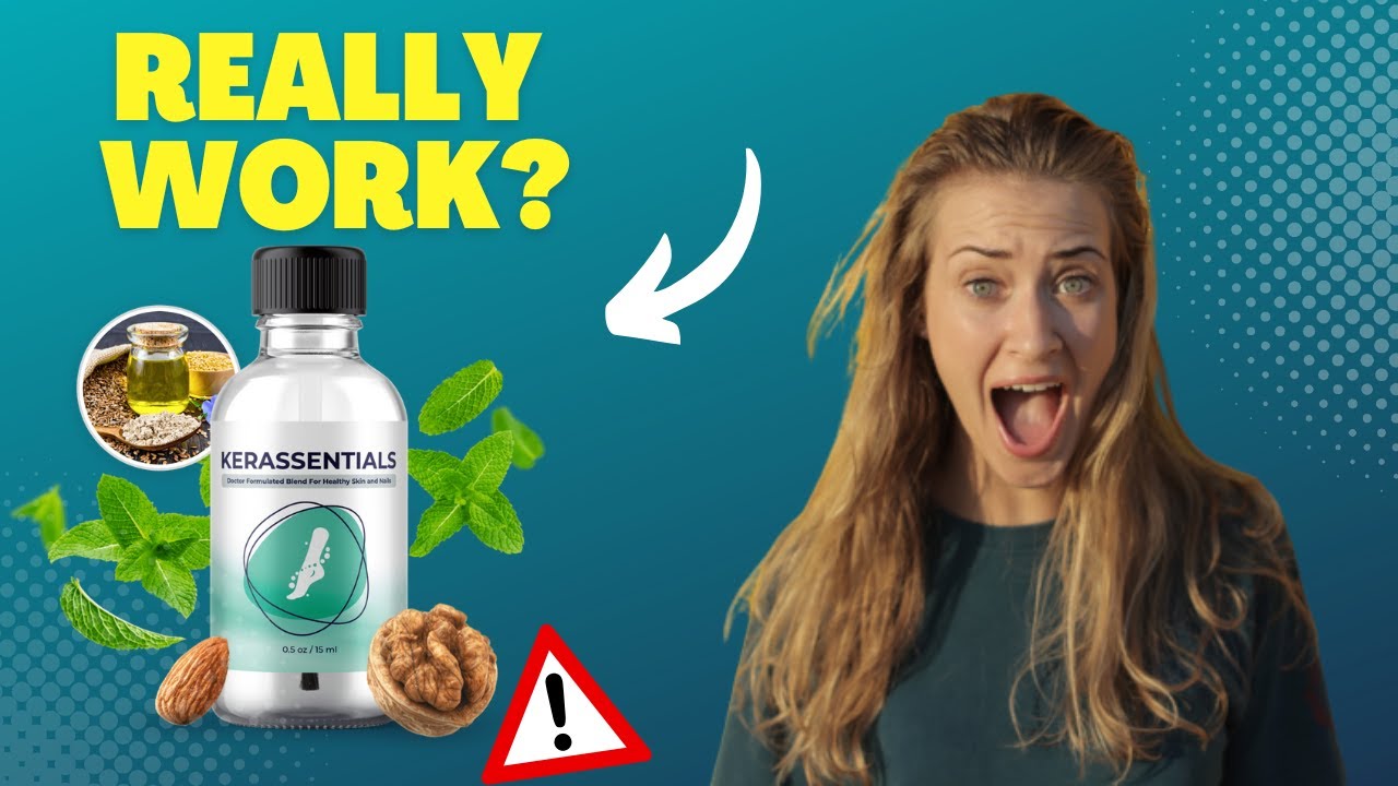 Kerassentials Reviews | Does kerassentials Really Work? | kerassentials Review