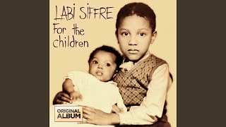 Video thumbnail of "Labi Siffre - Children of Children"