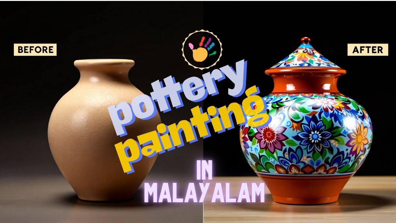 Pottery Painting In-Depth Tutorial Malayalam | പോട്ടറി പെയിൻ്റിംഗ് | Work Experience Fair