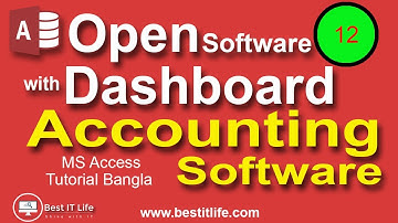 Open software with dashboard | Accounting Software #MSAccess advanced tutorial Bangla Best IT Life