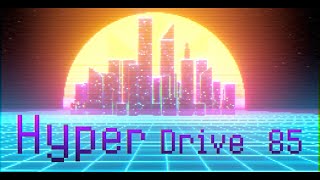 Hyper Drive 85 - Dennis Graumann (Official Video)