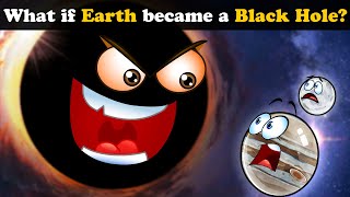 What if Earth became a Black Hole? + more videos | #aumsum #kids #children #education #whatif Resimi