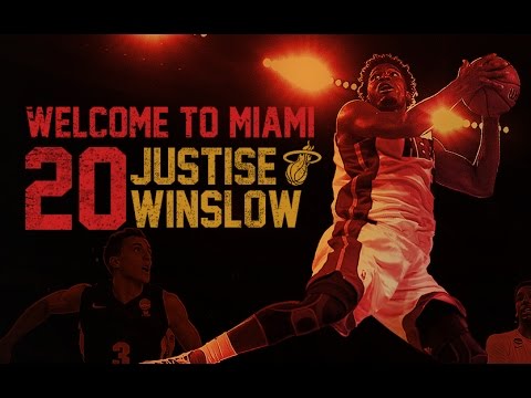 Justise Winslow | WELCOME TO MIAMI ᴴᴰ