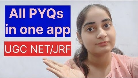 How to get all Pyqs of UGC NET paper 1 in one app?