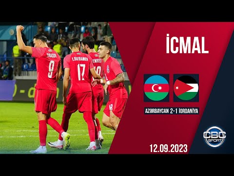 Azərbaycan 2:1 İordaniya  | Yoldaşlıq oyunu | İCMAL