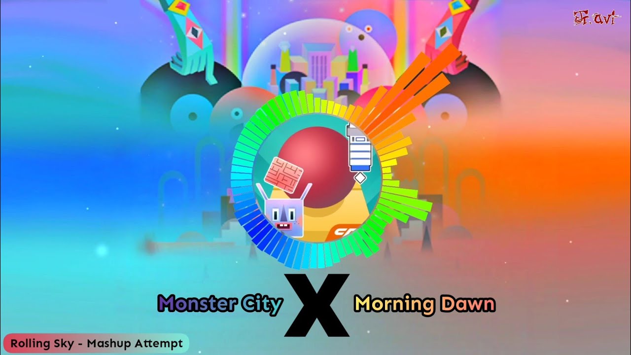 Rolling Sky - Monster Dawn (Monster City X Morning Dawn) [Music Mashup]