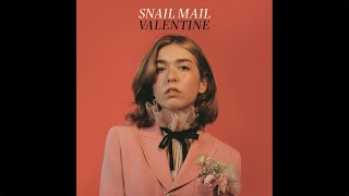 Vignette de la vidéo "Snail Mail - Valentine"