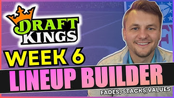 NFL DFS: Week 6 Lineup Builder [Kernspelen, Waarden, Fades, GPP Builders en GPP Plays]