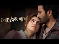 Tere Ishk Mein (Song) | Dhanush, Kriti S | AR Rahman, Arijit Singh, Irshad K | Aanand LR | Bhushan K
