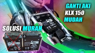 Cara Ganti Aki Kering KLX (alternatif) termurah