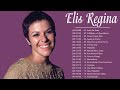 Elis Regina As Melhores 2022 | Melhores Músicas de Elis Regina | CD Completo (Full Album 2022)