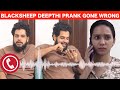 I Love You Prank Gone Wrong With Black Sheep Deepthi  Vatsan Interview