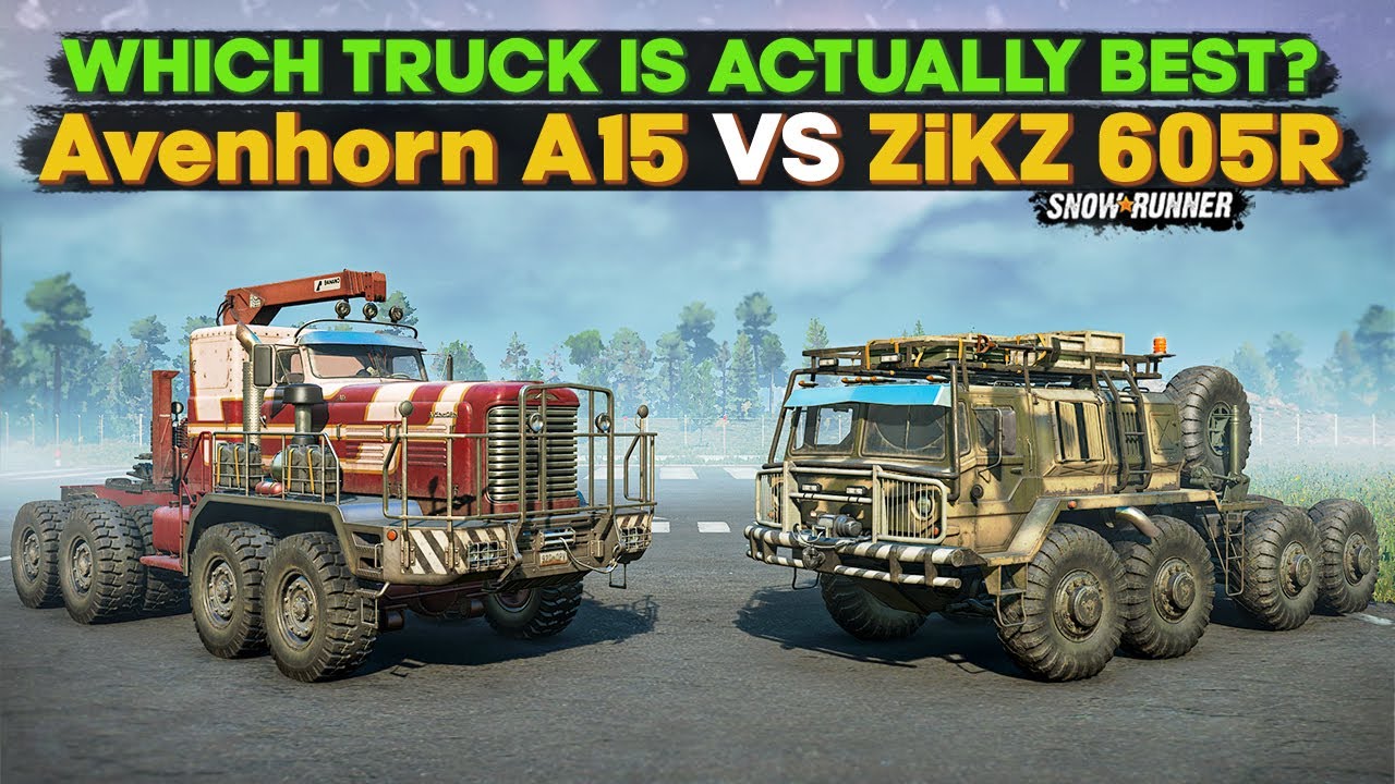 Avenhorn A15 vs ZikZ 605R - Which Truck is Actually Best? | SnowRunner