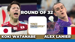 Alex Lanier (FRA) vs. Koki Watanabe (JPN) |R32| Yonex Swiss Open Badminton 2024