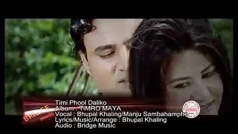 Timi Phool Daliko By Bhupal Khaling and Manju Sambahamphe (Dhurba Neupane)