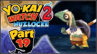 Yo-kai Watch 2 Psychic Specters NUZLOCKE - Part 19 | Yo-kai Flushback!