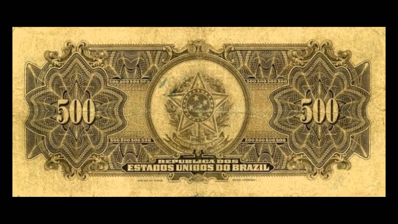 All Brazilian Real Banknotes - 1897 to 1931 - 500 Mil Reis Issues