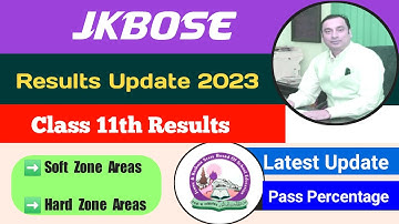 JKBOSE Class 11th Results 2023 Official Update | JKBOSE 11th Class Result Update | Pass Percentage