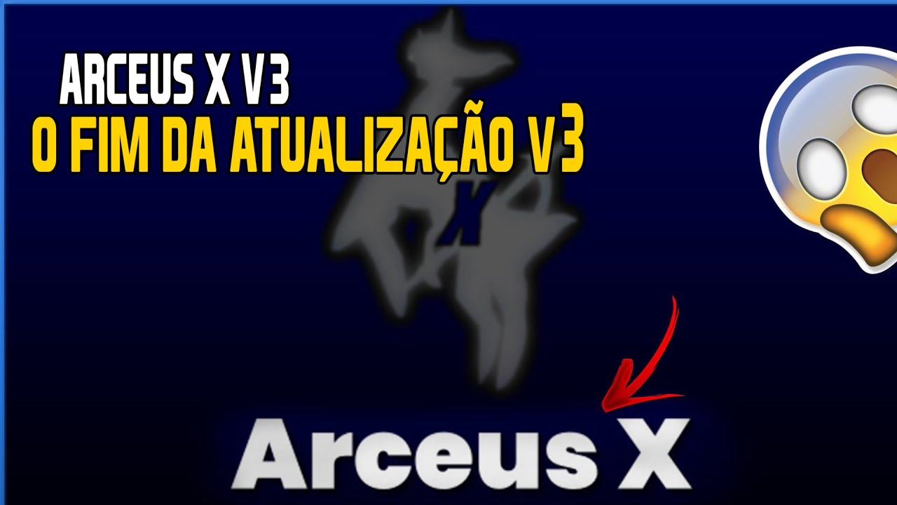 ARCEUS X V3 - ATUALIZAÇÃO JÁ FINALIZADA??! VAI LANÇAR?! ARCEUS X V3  EXECUTOR MOBILE 